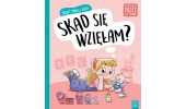 Świat małej Julki. Skąd się wzięłam? Wychowanie przez czytanie. Aksjomat