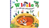 W lesie. Co odkryję paluszkiem? Aksjomat