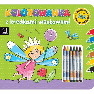 Kolorowanka z kredkami woskowymi. Pierwsze zabawy malucha / Aksjomat