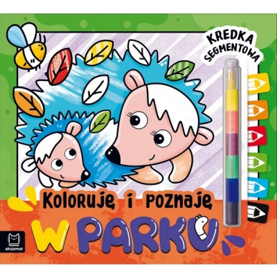 Koloruję i poznaję. W parku. Kredka segmentowa. Aksjomat