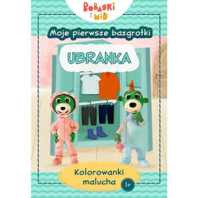 Bobaski i Miś. Moje pierwsze bazgrołki. Kolorowanki malucha. Ubranka 66201 TREFL